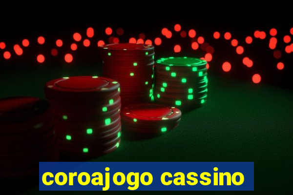 coroajogo cassino